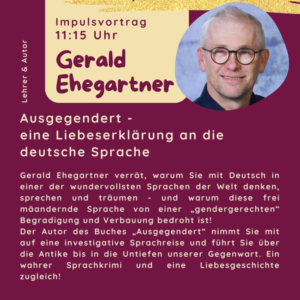 Ausgegendert – Eine Liebeserklärung an die deutschen Sprache