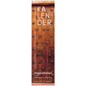 KALENDER Sternentor - immerwährend - NATURAUFNAHMEN